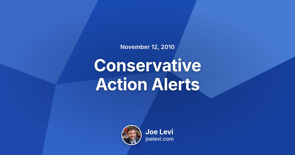 Share graphic for “Conservative Action Alerts” by Joe Levi