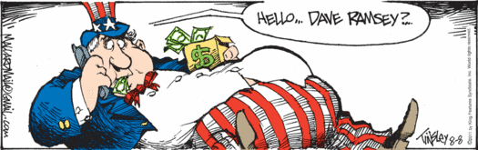 Fat Uncle Sam: Hello? Dave Ramsey?