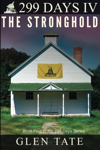 Cover of 299 Days 4: The Stronghold