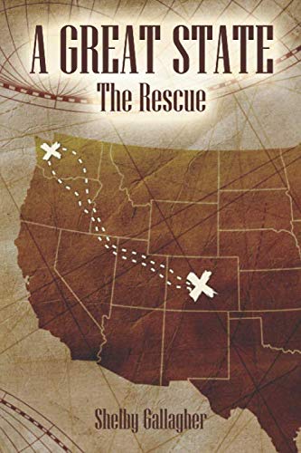 Cover of A Great State 3: The Rescue
